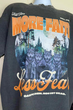 Load image into Gallery viewer, More Faith Less Fear T-Shirt